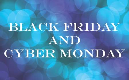 Black Friday and Cyber Monday